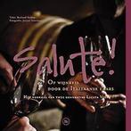 Salute! 9789082225518 Roeland Verbist, Verzenden, Roeland Verbist